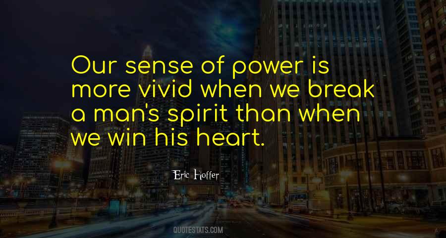 Quotes About Power Of Heart #844084