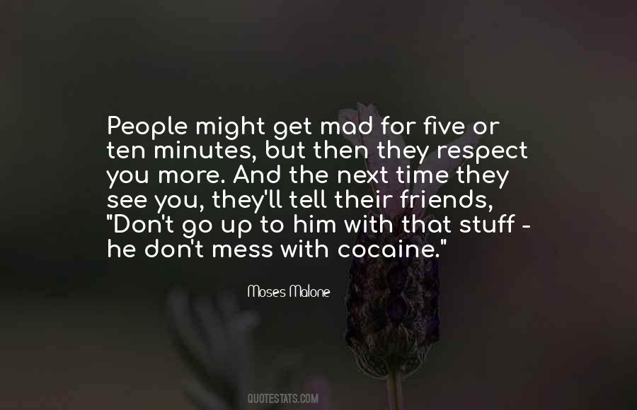 Don't Mess With Him Quotes #307991