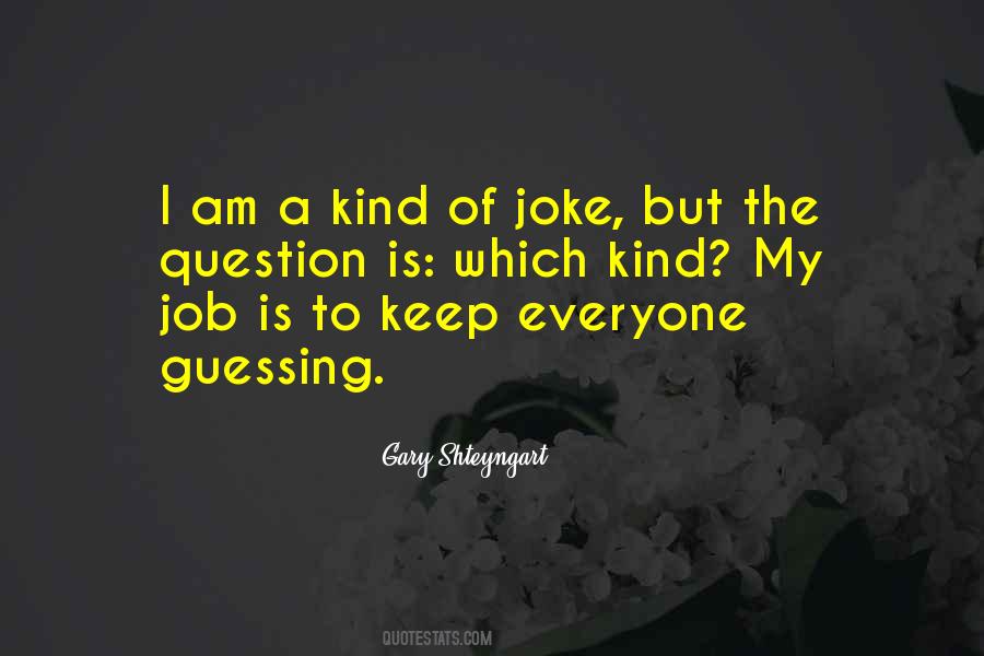 Everyone Has Their Own Personality Quotes #1370825