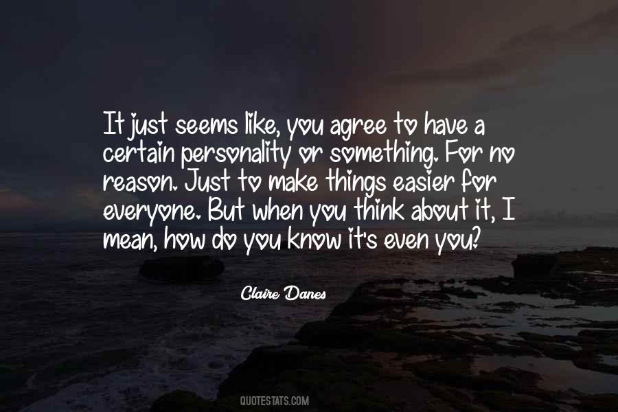 Everyone Has Their Own Personality Quotes #483950