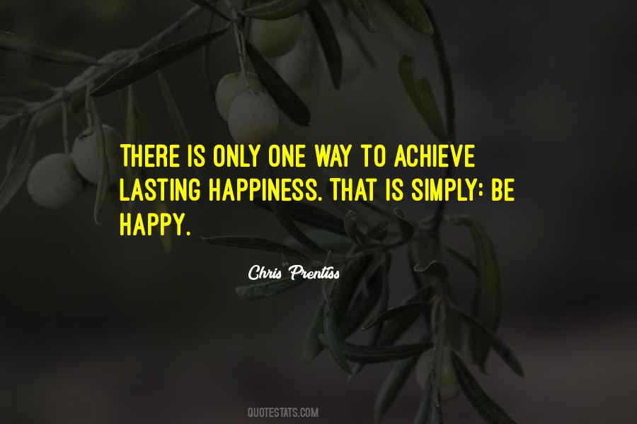 Simply Be Happy Quotes #1841147