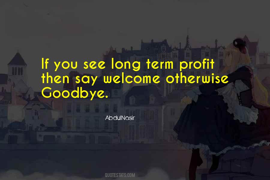 Welcome You Quotes #562710