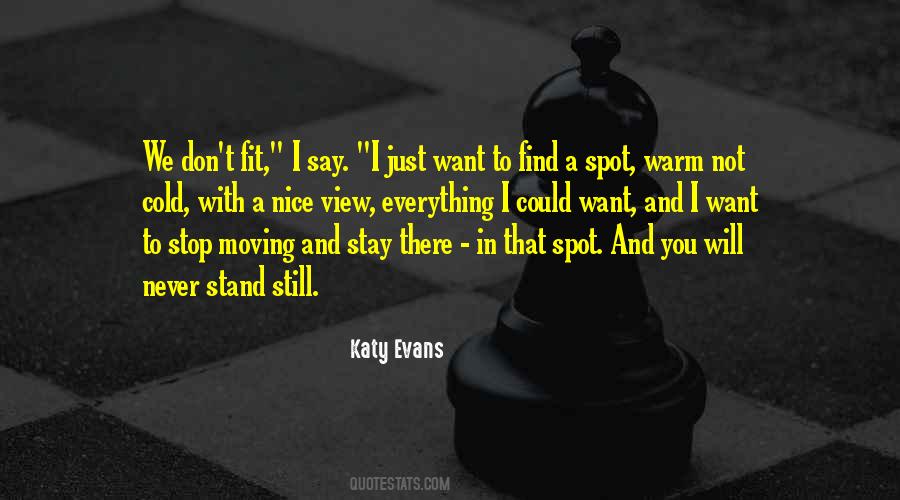 Find A Spot Quotes #1115770