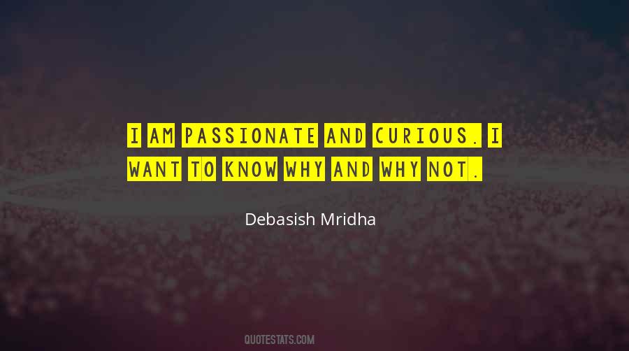 I Am Passionate Quotes #1845777