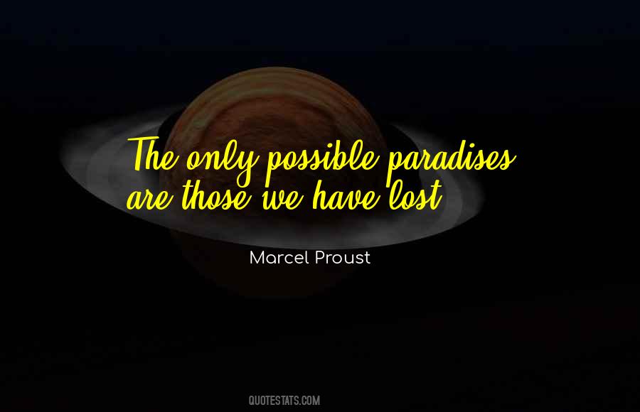 Lost Paradise Quotes #534998