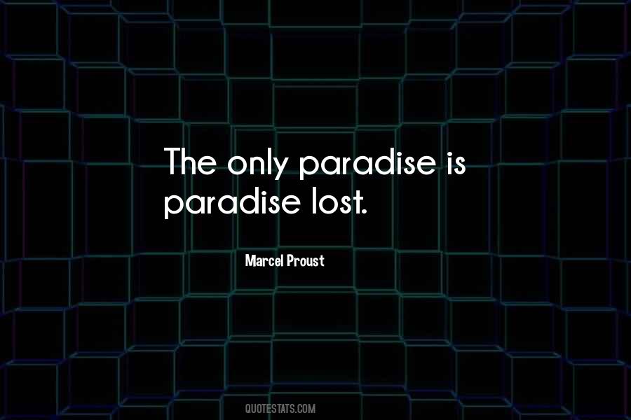 Lost Paradise Quotes #572763