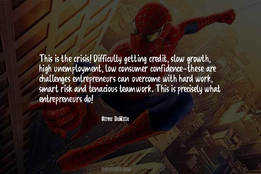 Growth Challenges Quotes #4036
