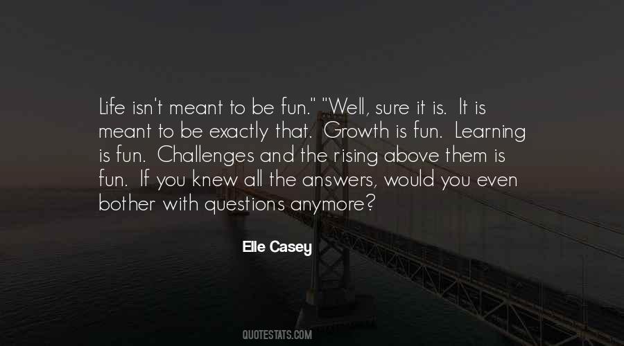 Growth Challenges Quotes #657886