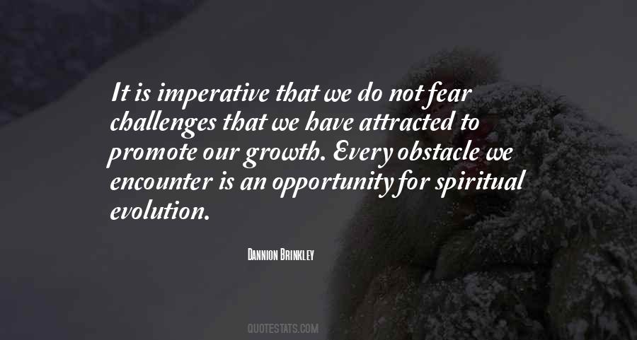 Growth Challenges Quotes #724004