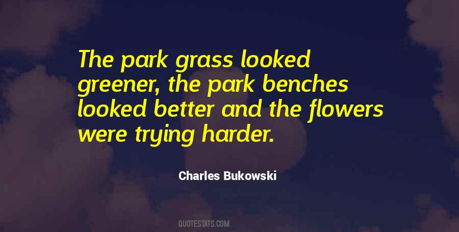 Grass Flowers Quotes #1153797