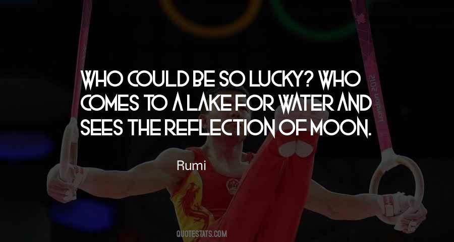 Quotes About The Moon And Water #397035