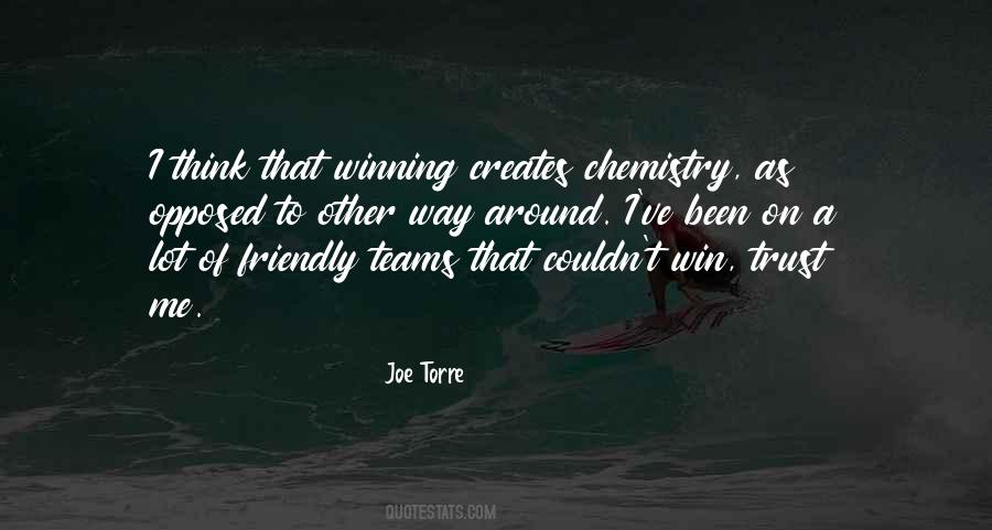Winning Trust Quotes #524422