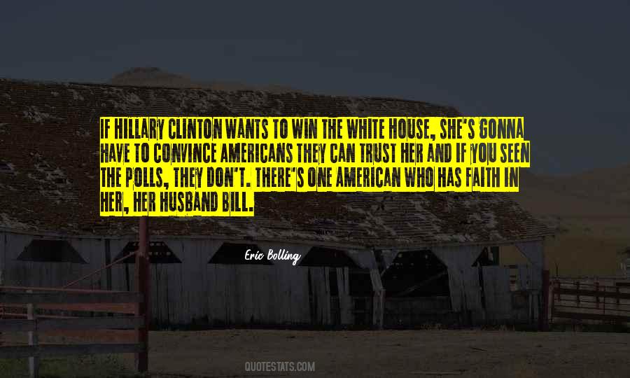 Winning Trust Quotes #984657