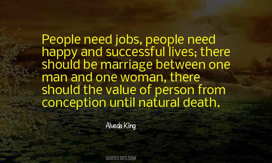 Conception To Natural Death Quotes #1487388