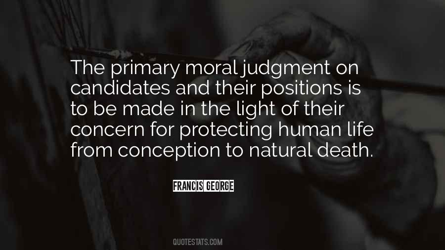 Conception To Natural Death Quotes #1756067