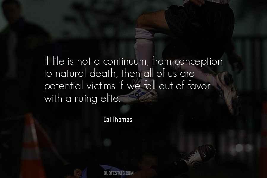 Conception To Natural Death Quotes #304071