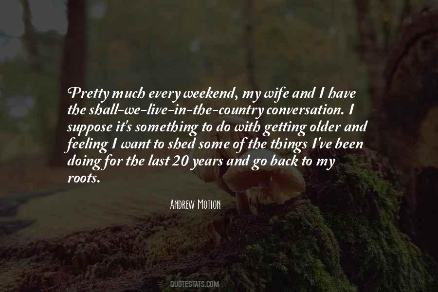 Back To My Roots Quotes #1374867