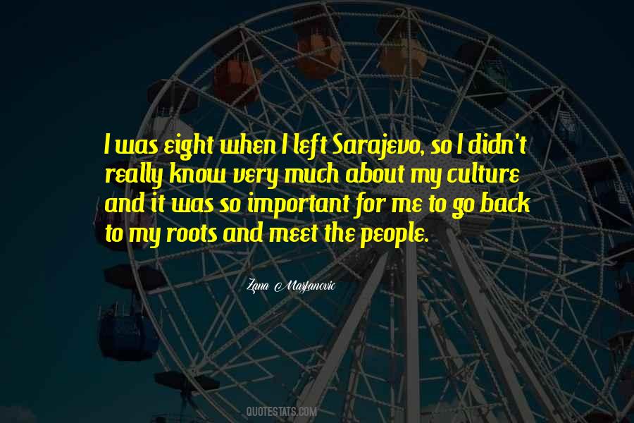 Back To My Roots Quotes #1517836