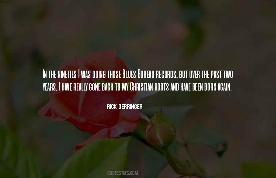 Back To My Roots Quotes #307505
