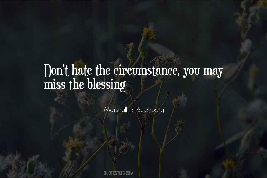 Don't Miss Your Blessing Quotes #1440139