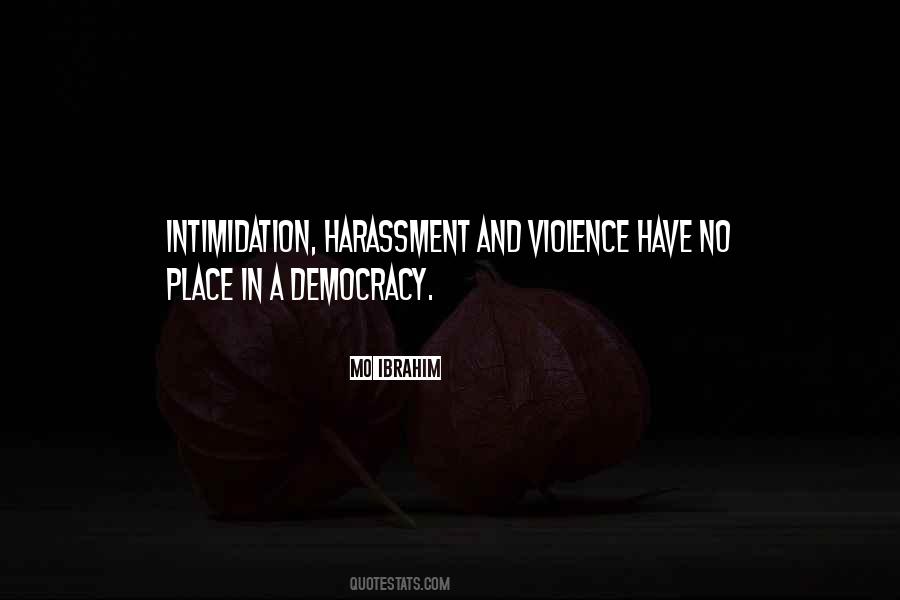 No Intimidation Quotes #1822656