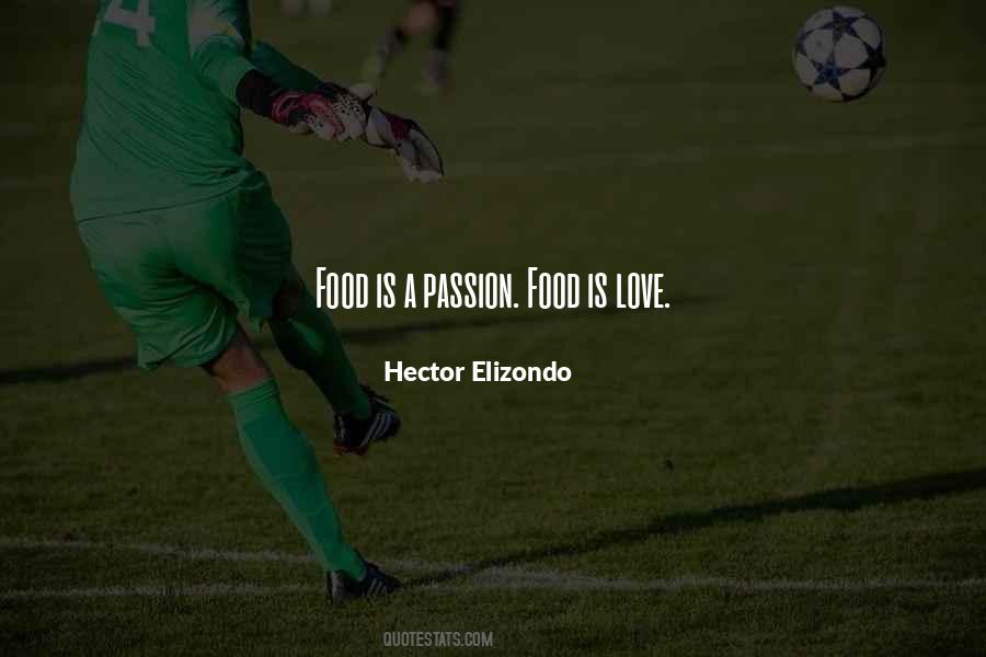 Passion Food Quotes #1744512