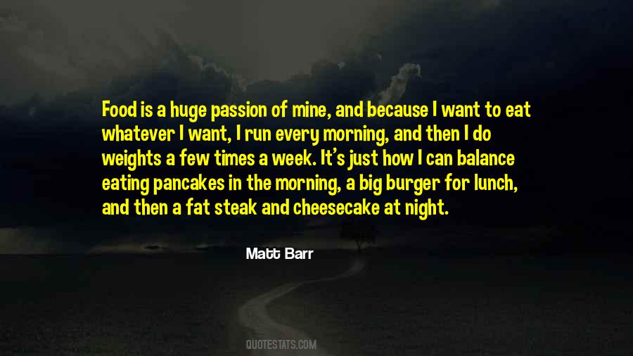 Passion Food Quotes #331883