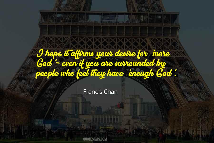 You Are Enough For You Quotes #1422821