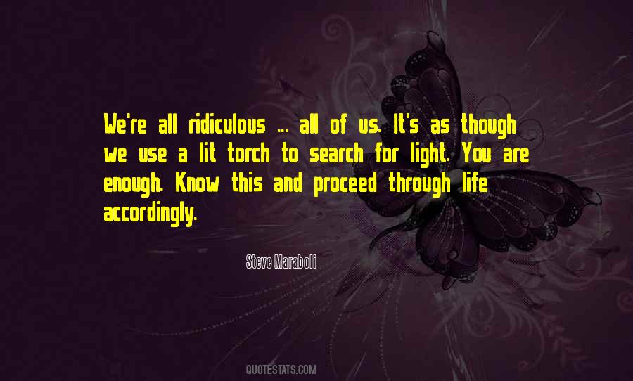 You Are Enough For You Quotes #1711033