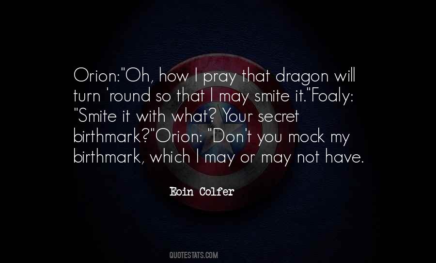 Don't Mock Quotes #1801182