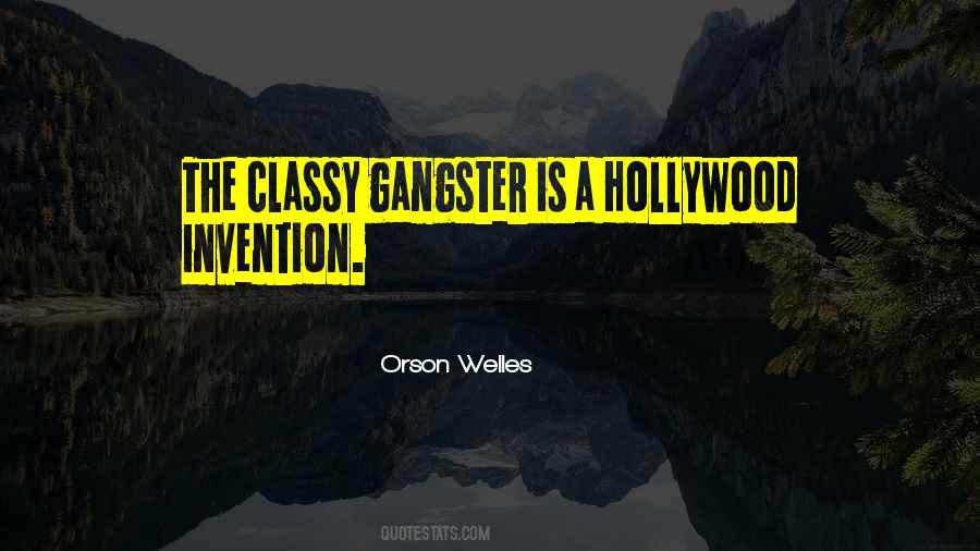 Classy Gangster Quotes #977903