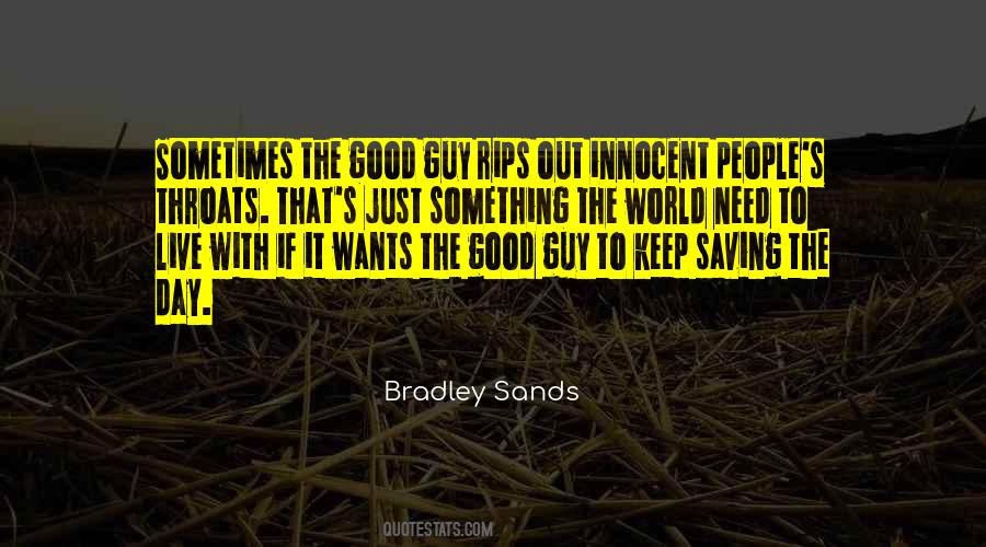 Sometimes We All Need Saving Quotes #906767