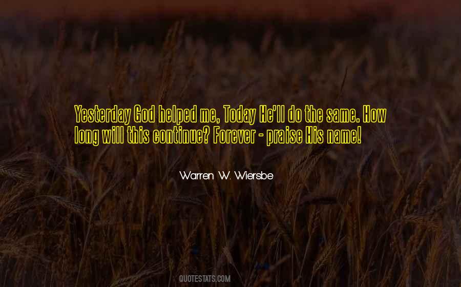God Helped Me Quotes #1381797