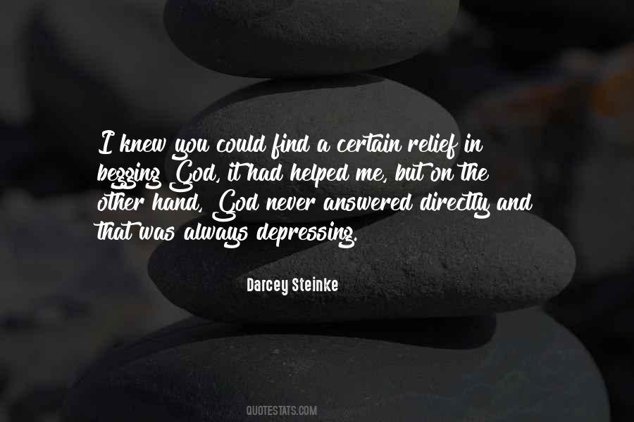 God Helped Me Quotes #1391204