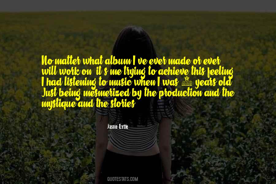 Quotes About Being 8 #649652
