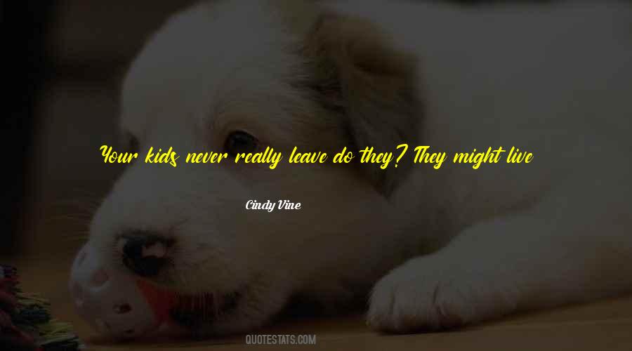 They Call Me Mum Quotes #1694337