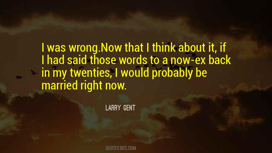 In My Twenties Quotes #1392963