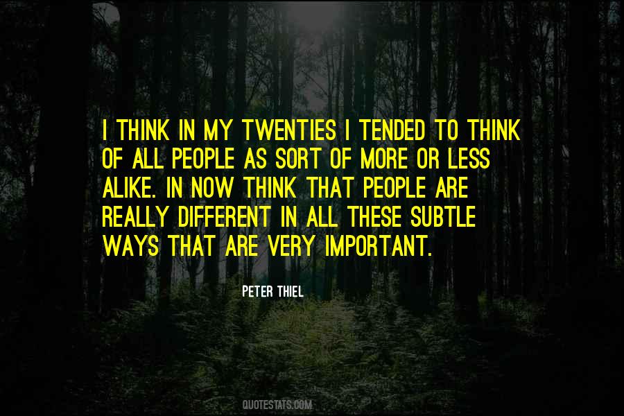 In My Twenties Quotes #1718575