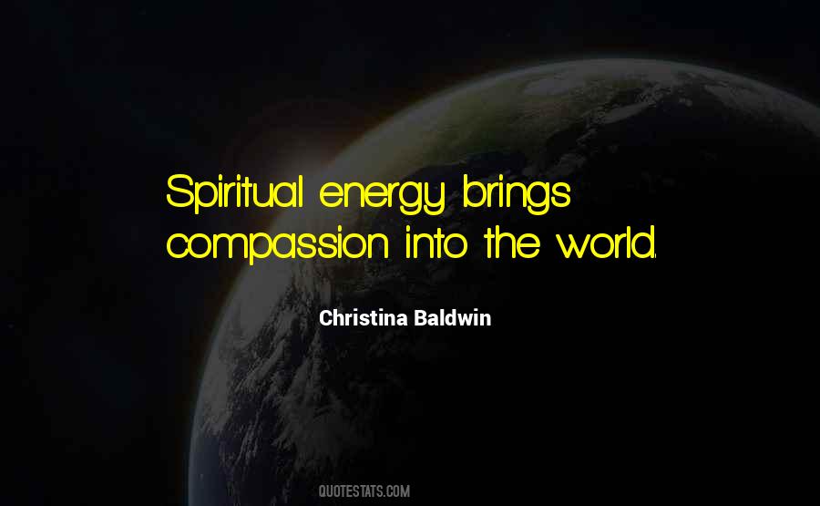 Spiritual Compassion Quotes #1226174