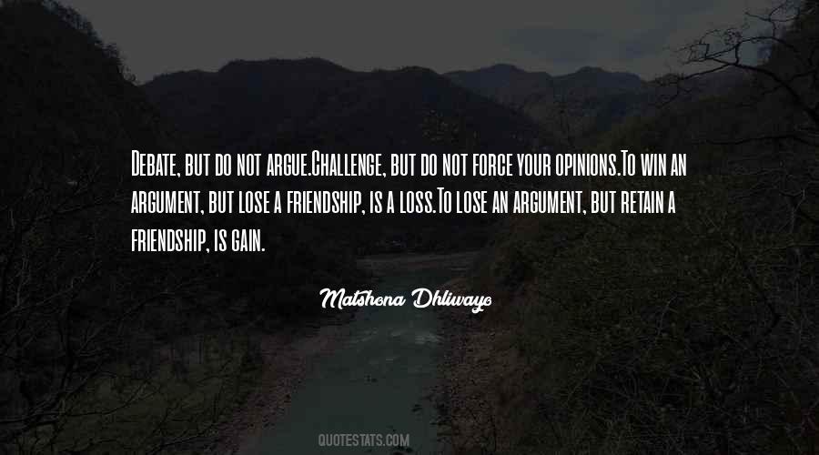 You Cant Win An Argument Quotes #1759166