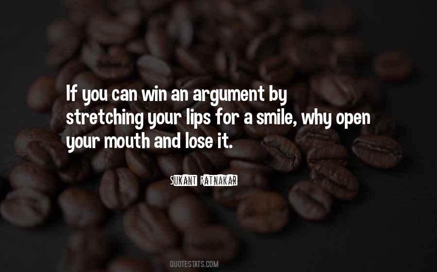 You Cant Win An Argument Quotes #85176