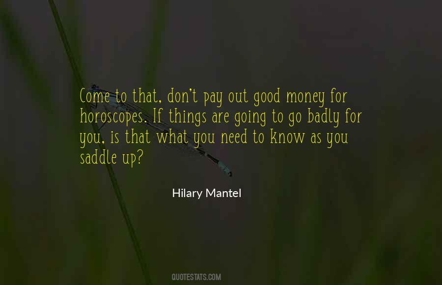 Don't Need Money Quotes #179234