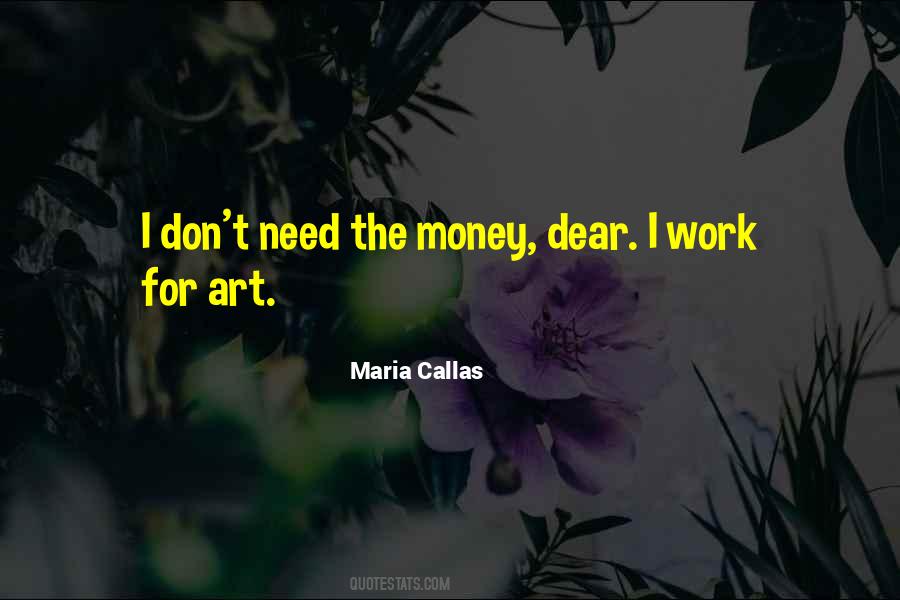 Don't Need Money Quotes #442646