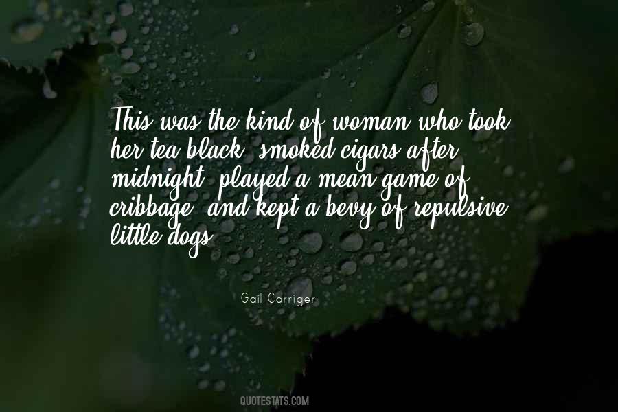 Quotes About Mean Dogs #1258943