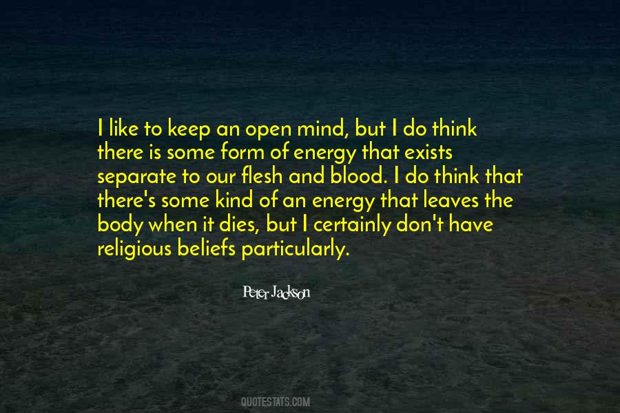 An Open Mind Is Like Quotes #1107024