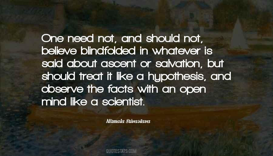 An Open Mind Is Like Quotes #1396877