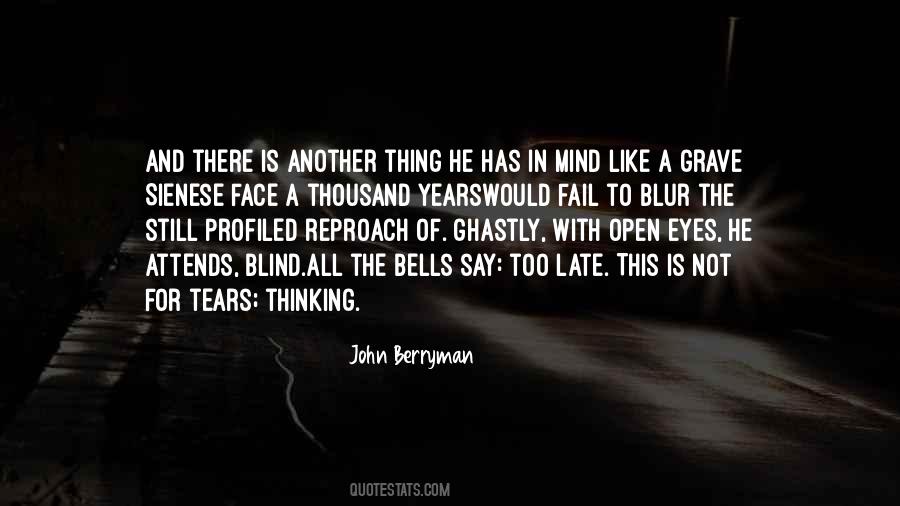 An Open Mind Is Like Quotes #173037