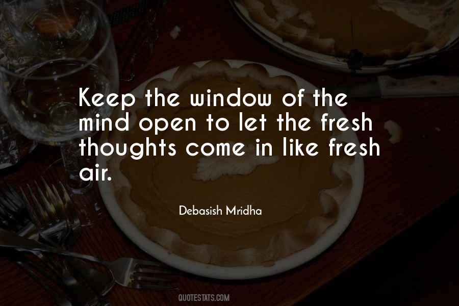 An Open Mind Is Like Quotes #1732773