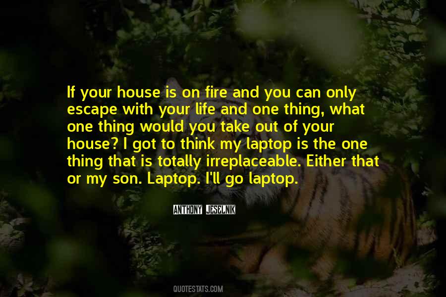 One And Only Son Quotes #1005643