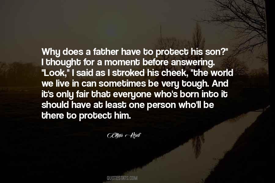 One And Only Son Quotes #1634852